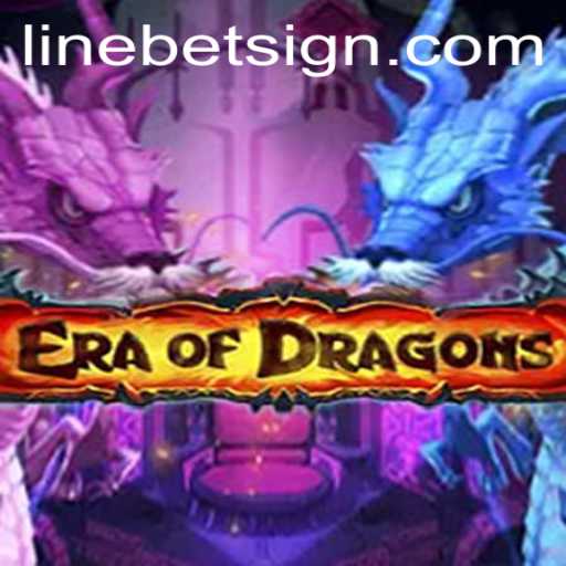 Unleashing the Adventure: Exploring EraOfDragons and Linebet