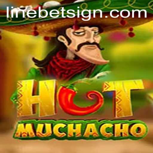 Discover the Intriguing World of HotMuchacho and the Exciting Linebet Feature