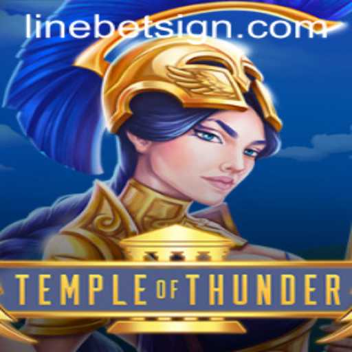 Temple of Thunder: Unveiling the Electrifying World of Linebet
